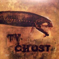 Purchase TV Ghost - Cold Fish