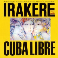 Purchase Irakere - Cuba Libre (Vinyl)
