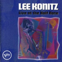 Purchase Lee Konitz - Live At The Half Note (Vinyl) CD1