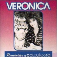 Purchase Veronica Castro - Romantica Y Calculadora