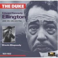 Purchase Duke Ellington - Creole Rhapsody (1931-1932) CD1