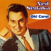 Purchase Neil Sedaka - Oh Carol (Vinyl)