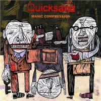 Purchase Quicksand - Manic Compression