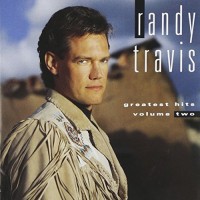 Purchase Randy Travis - Greatest Hits Vol. 2