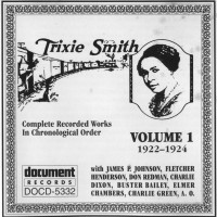 Purchase Trixie Smith - Trixie Smith Vol. 1 (1922-1924)