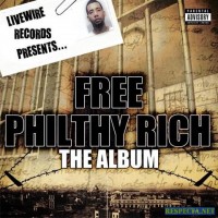 Purchase Philthy Rich - Free Philthy Rich ''The Album''
