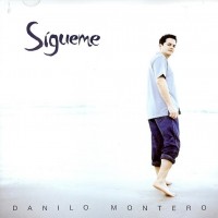 Purchase Danilo Montero - Sigueme