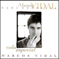 Purchase Marcos Vidal - Nada Especial