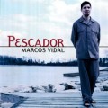 Buy Marcos Vidal - Pescador Mp3 Download