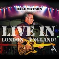 Purchase Dale Watson - Live In London... England!