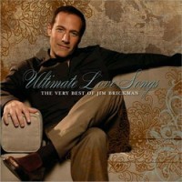 Purchase Jim Brickman - Ultimate Love Songs (The Very Best Of)