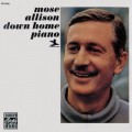 Buy Mose Allison - Down Home Piano (Remastered 1997) Mp3 Download