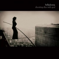 Purchase Belladonna - Shooting Dice With God