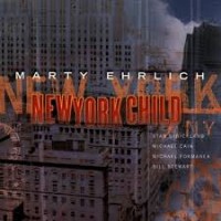 Purchase Marty Ehrlich - New York Child