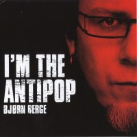 Purchase Bjørn Berge - I'm The Antipop