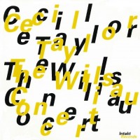 Purchase Cecil Taylor - The Willisau Concert