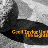 Purchase Cecil Taylor Unit - Calling It The 8Th (Vinyl)