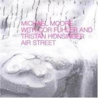 Purchase Michael Moore - Air Street