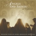 Buy Benedictines Of Mary, Queen Of Apostles - Angels And Saints At Ephesus Mp3 Download