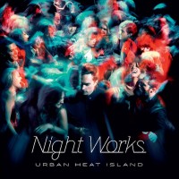 Purchase Nightworks - Urban Heat Island