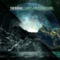 Purchase The Burial - Lights And Perfections