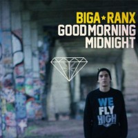 Purchase Biga Ranx - Good Morning Midnight