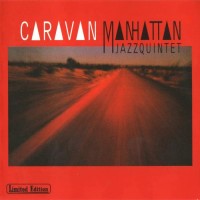 Purchase Manhattan Jazz Quintet - Caravan