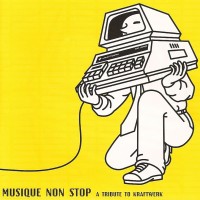 Purchase VA - Musique Non Stop: A Tribute To Kraftwerk