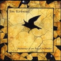 Purchase Jim Kirkwood - The Memories Of An Angel In Amber