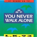 Buy L.K.93 - You Never Walk Alone (EP) Mp3 Download