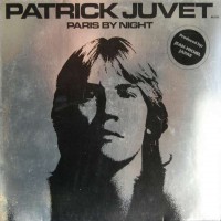 Purchase Patrick Juvet - Paris By Night (Vinyl)