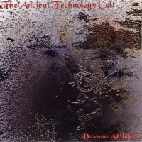 Purchase The Ancient Technology Cult - The History Of The Dark Grail Vol. 1: Decensus Ad Inferos