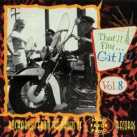 Purchase VA - That'll Flat...Git It Vol. 8