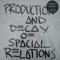 Purchase Z'ev - Production And Decay Of Spacial Relations vs. Reproduction And Decay Of Spatial Relations (+ That Was The Year That Was What It Was) CD1