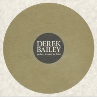Purchase Derek Bailey - Guitar, Drums 'n' Bass