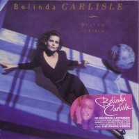 Purchase Belinda Carlisle - Heaven On Earth (Re-Mastered & Expanded Edition 2012) CD1