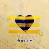 Purchase Bobby V - Peach Moon (EP)