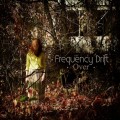 Buy Frequency Drift - Over Mp3 Download