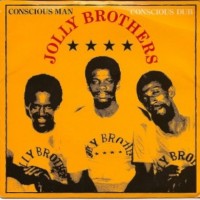 Purchase Jolly Brothers - Conscious Man (Vinyl)