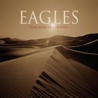 Purchase Eagles - Long Road Out Of Eden CD1