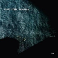 Purchase Vijay Iyer - Mutations
