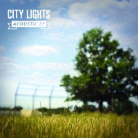 Purchase City Lights - Acoustic (EP)