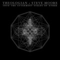 Buy Theologian - Into The Uttermost Fields Of Ether (With Steve Moore) (EP) Mp3 Download