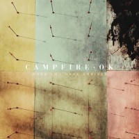 Purchase Campfire Ok - When You Have Arrived