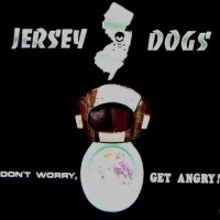 Purchase Jersey Dogs - Don't Worry, Get Angry! (EP)
