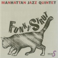 Purchase Manhattan Jazz Quintet - Funky Strut