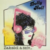 Purchase Dolly Roll - Zakatol A Szív