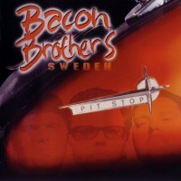 Purchase Bacon Brothers - Pit Stop