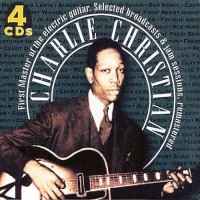 Purchase Charlie Christian - Selected Broadcasts & Jam Sessions CD1