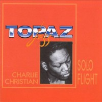 Purchase Charlie Christian - Solo Flight